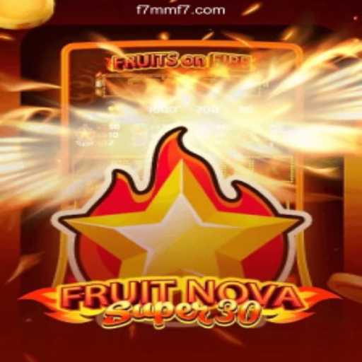 Exploring FruitrNovaSupe30: The Thrilling Casino Game