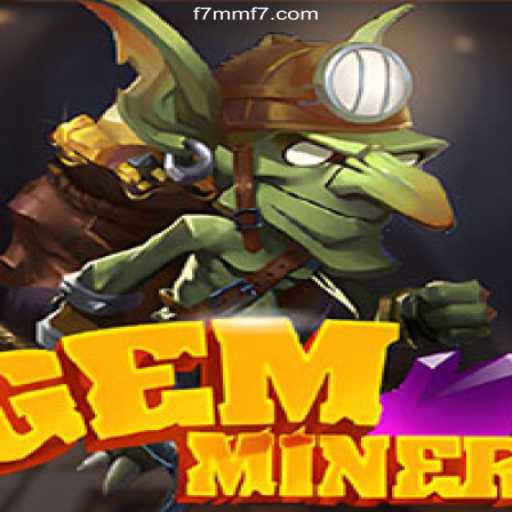 Exploring GemMiner: A Thrilling New Adventure in Digital Gaming